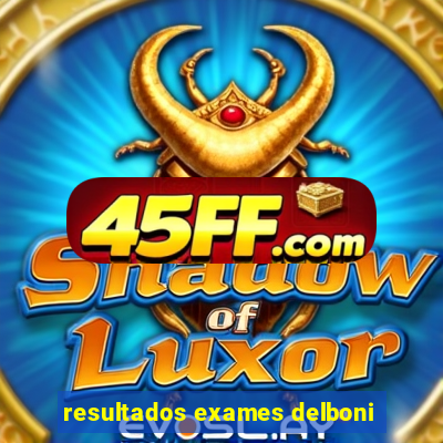 resultados exames delboni
